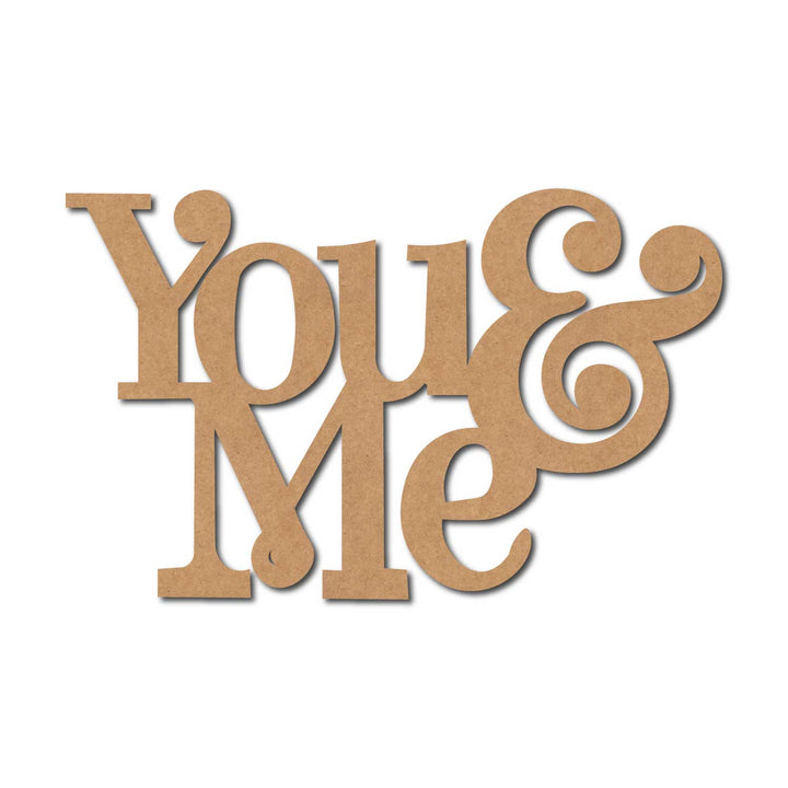 Teak Tale You & Me Text Cutout MDF Design 2