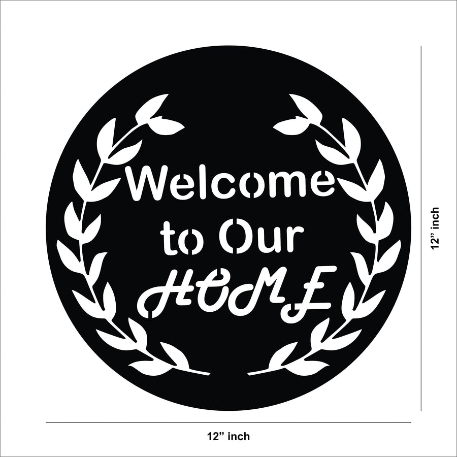 'Welcome to Our Home' Quoted MDF Wall Art