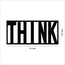 'Think' Quoted Design MDF Wall Art