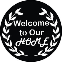 'Welcome to Our Home' Quoted MDF Wall Art