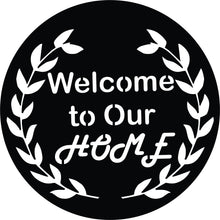 'Welcome to Our Home' Quoted MDF Wall Art