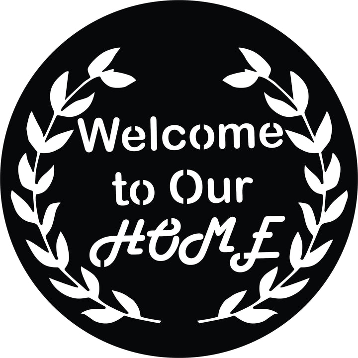 'Welcome to Our Home' Quoted MDF Wall Art