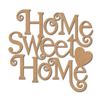 Teak Tale Home Sweet Home Text Cutout MDF Design 4