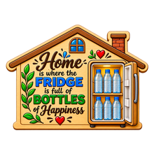 Home Fridge Bottles Fridge Magnet